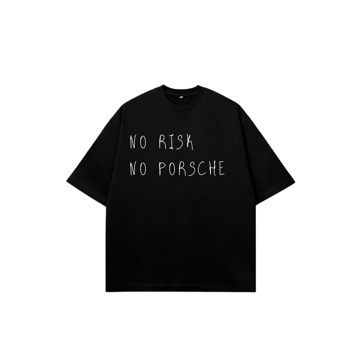 NO RISK NO PORSCHE TEES